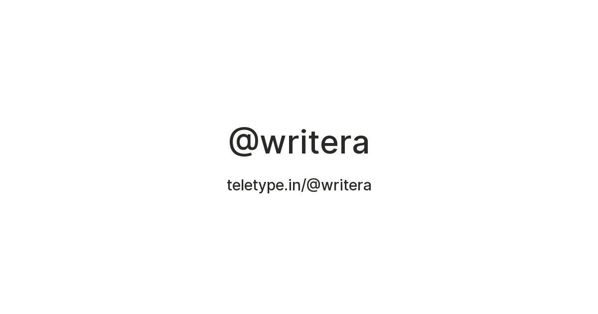 @writera — Teletype
