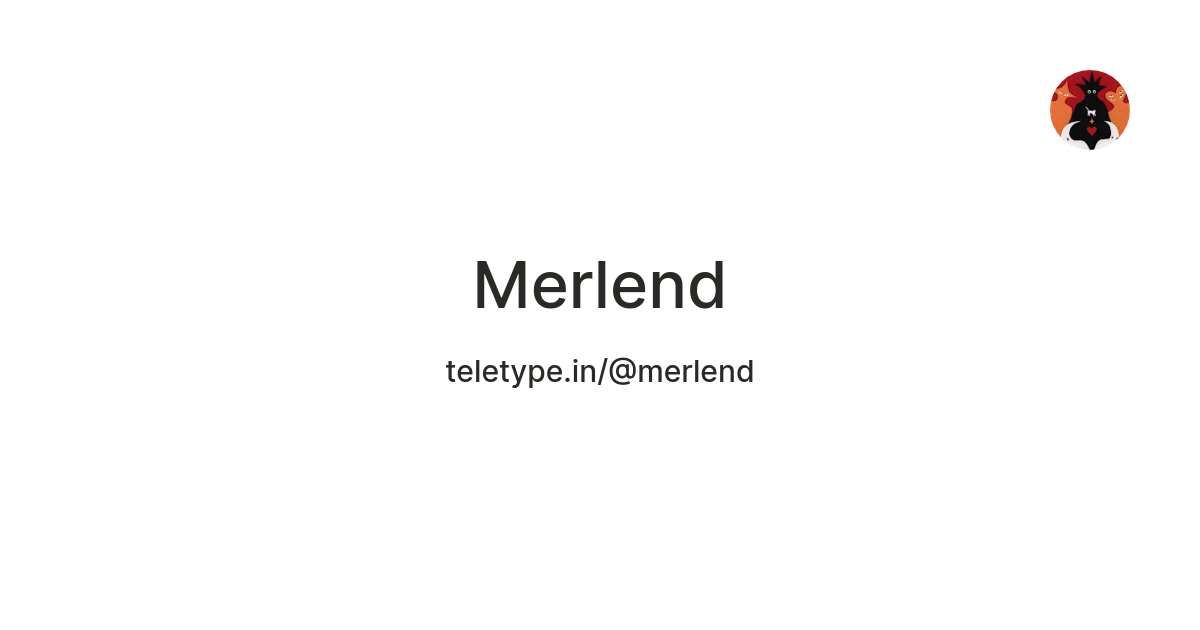 Merlend Merlend — Teletype