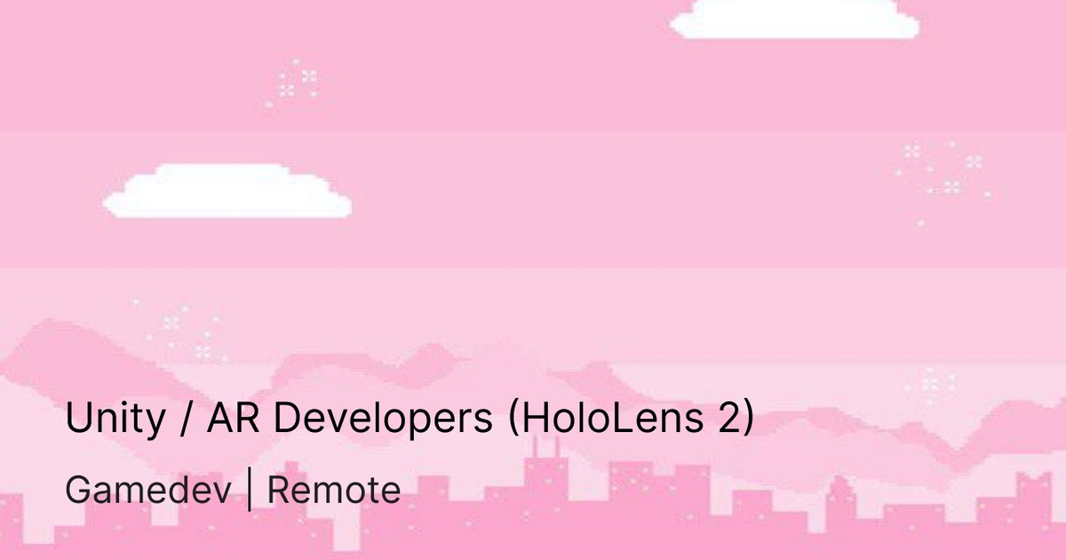 Unity / AR Developers (HoloLens 2) — Teletype