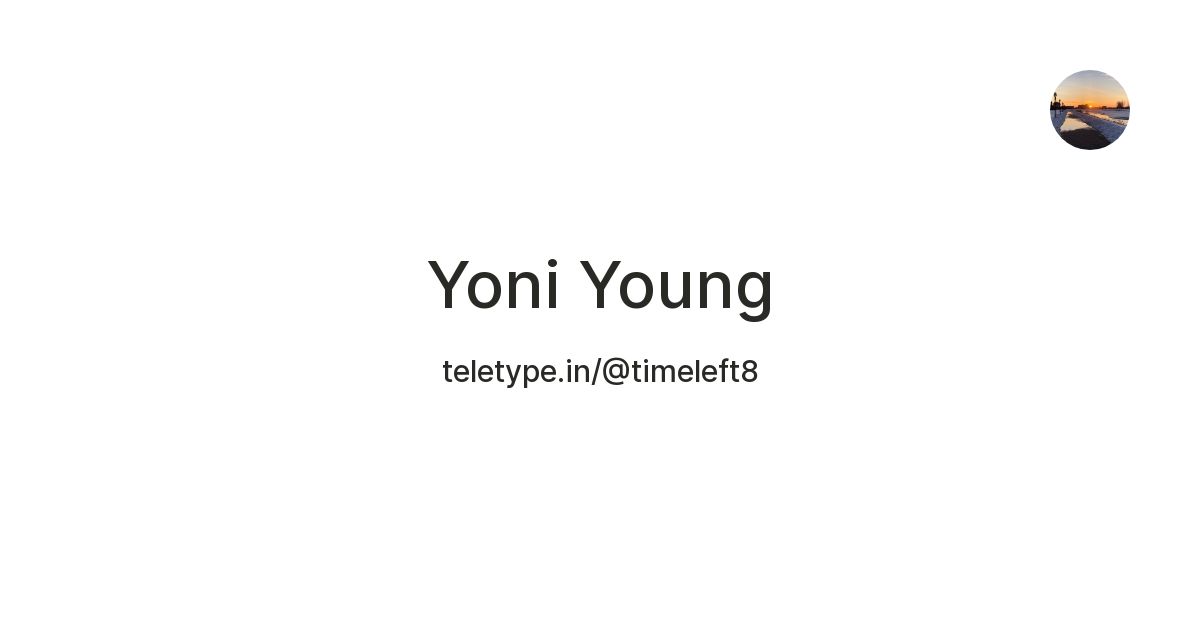 Yoni Young — Teletype