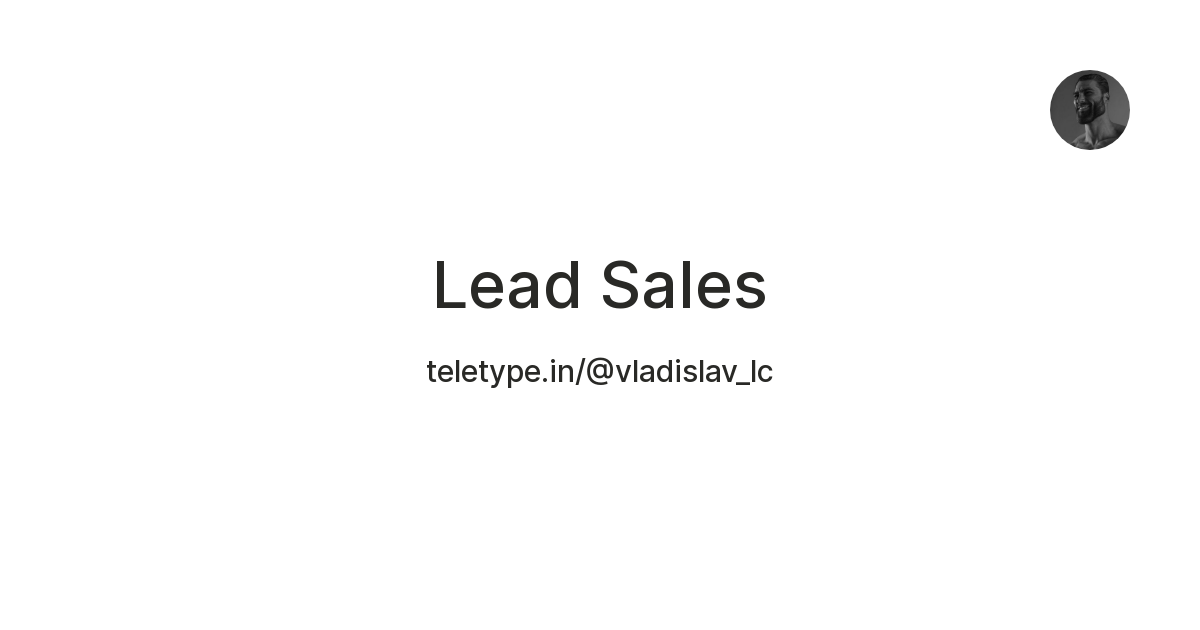 Lead Sales — Teletype