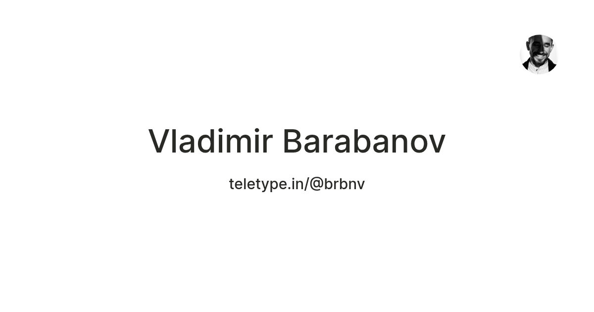 Vladimir Barabanov — Teletype