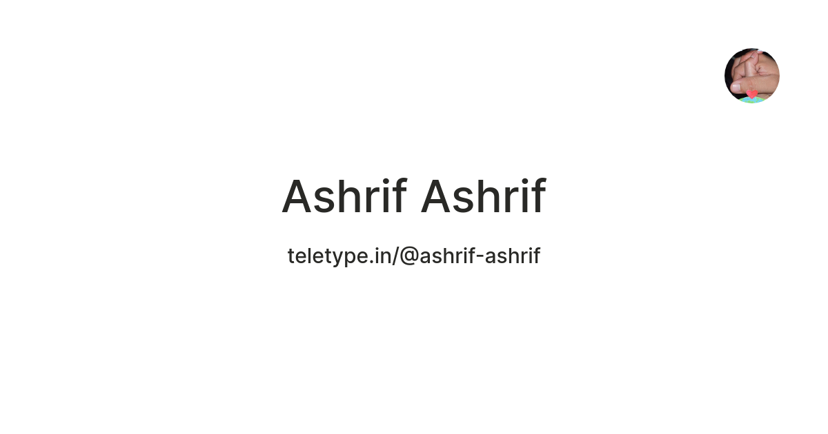 Ashrif Ashrif — Teletype
