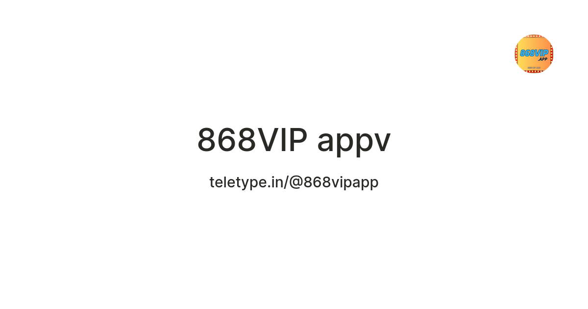868VIP appv — Teletype
