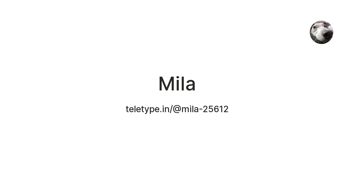 Mila — Teletype