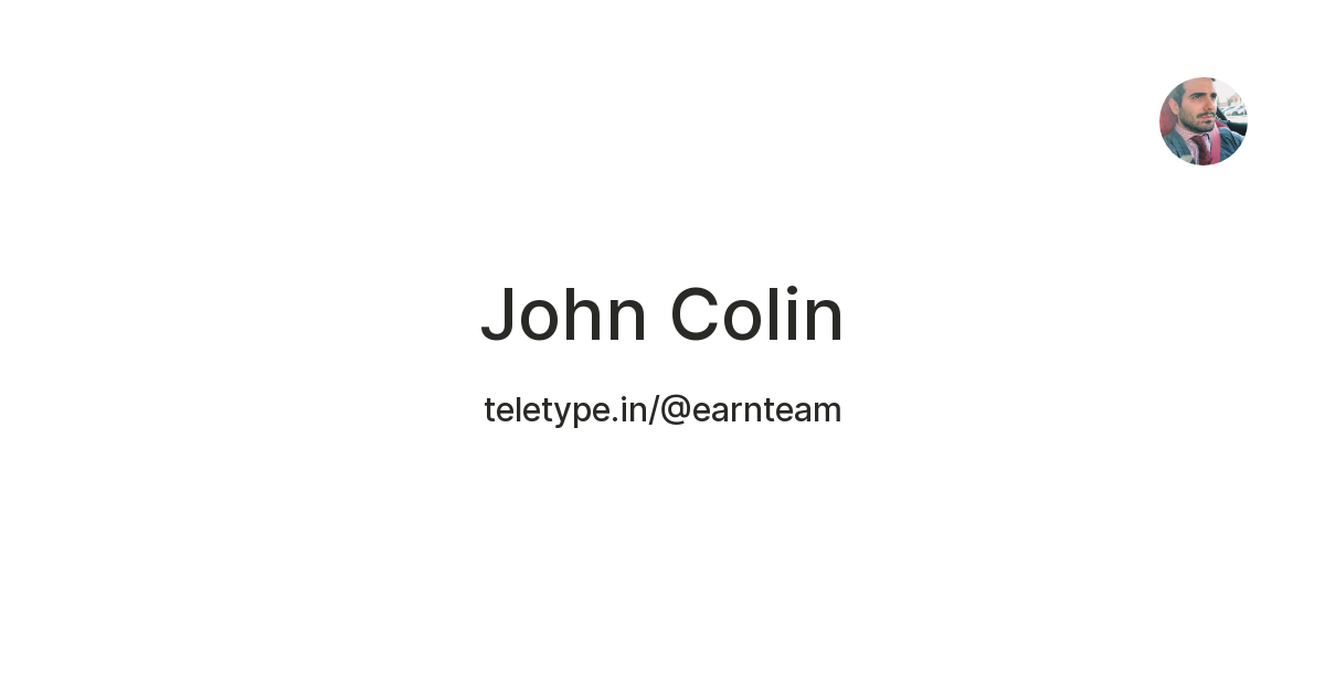 John Colin — Teletype