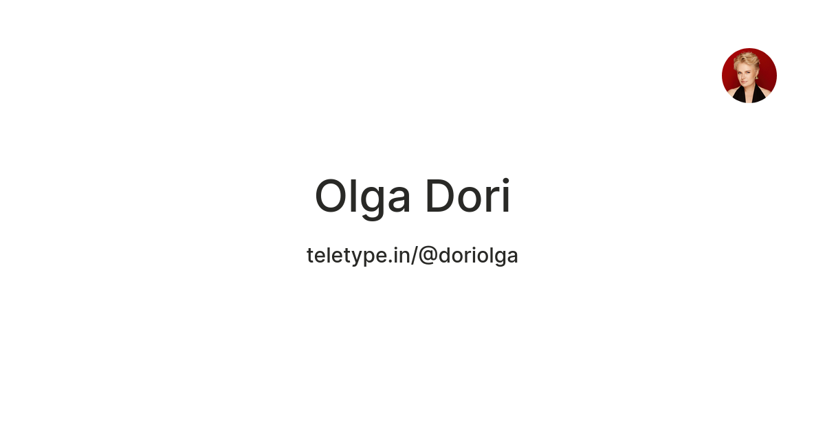 Olga Dori — Teletype