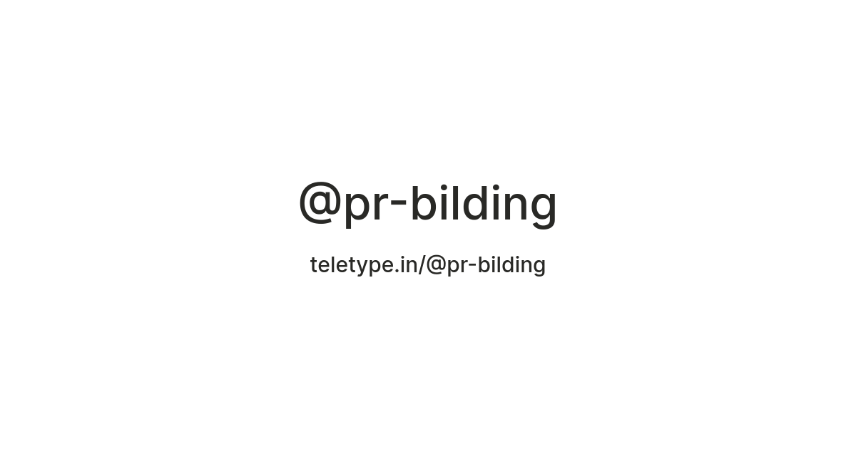 @pr-bilding — Teletype