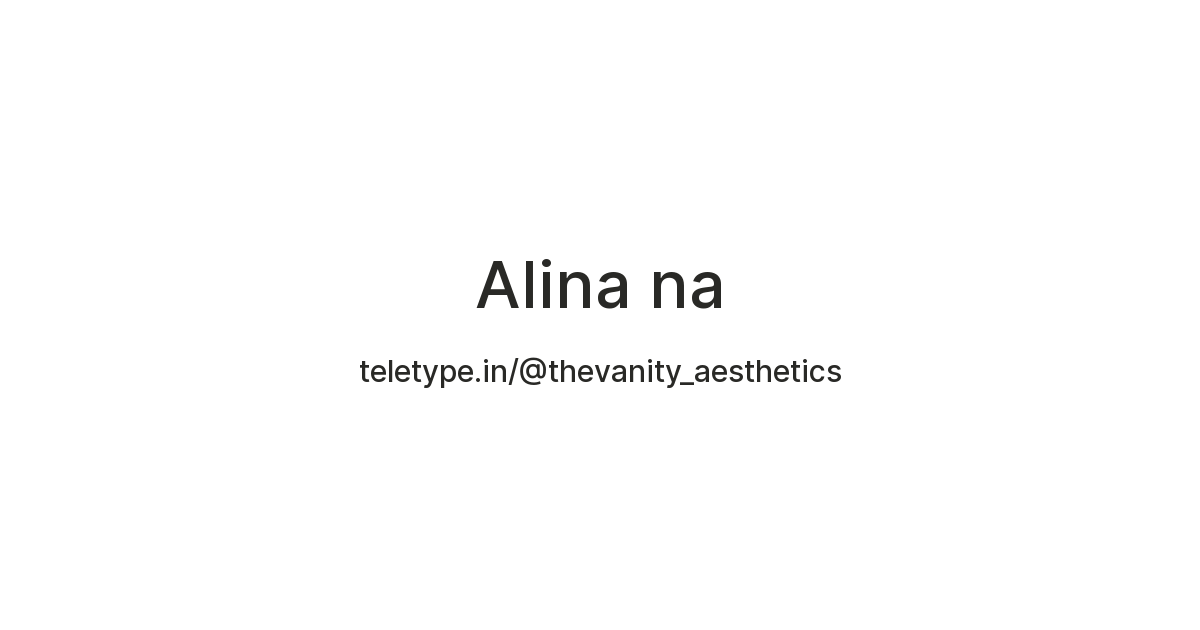 Alina na — Teletype