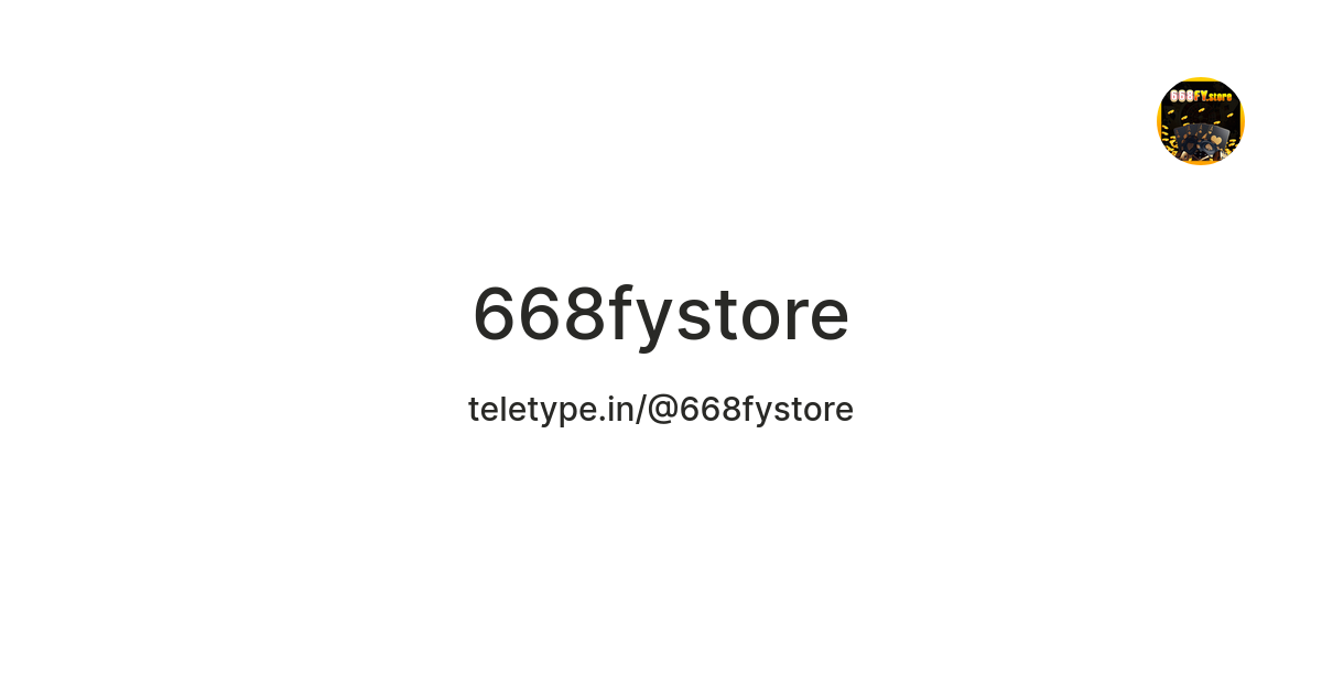 668fystore — Teletype