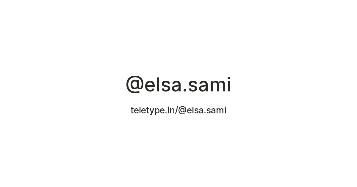 @elsa.sami — Teletype